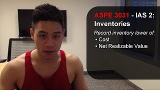 ASPE 3031 amp IAS 2 Inventories Review [upl. by Sivrep362]