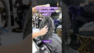 Watch Me Work  STOP RETWISTING microlocs PART 2 locs retwist sisterlocks loctician [upl. by Chrisman]