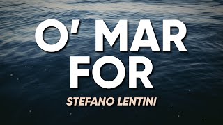 Stefano Lentini Matteo Paolillo  O MAR FOR TestoLyrics  Mare Fuori [upl. by Purse679]