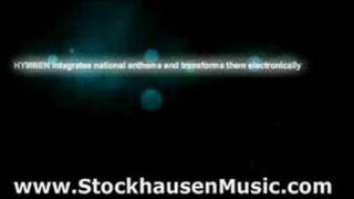 Stockhausen  Hymnen [upl. by Arodnap785]