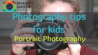 Take Great Portrait Photos 📸  Photography Tutorial for Kids [upl. by Ulberto384]