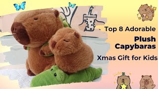 Top 8 Adorable Plush Capybara Collection Christmas Gift Ideas for Kids 2024 [upl. by Johiah]