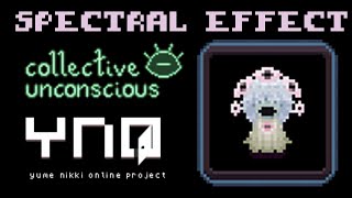 Collective Unconscious  Spectral Effect Yume Nikki Online [upl. by Illyes905]