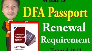 What is DFA Passport Renewal Requirement Video Tutorial 2014 [upl. by Zertnom366]