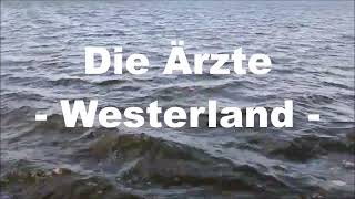 Die Ärzte  Westerland Lyrics Text [upl. by Kilby]