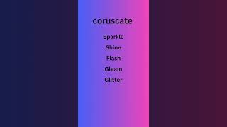 coruscate englishlanguage synonyms englishvocabulary [upl. by Nosidam]