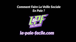 Comment Faire La Veille Sociale En Paie [upl. by Kooima]