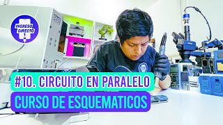 10 Circuito en paralelo  Esquemáticos [upl. by Victory]