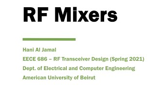 RF Mixers  Radio Frequency Transceiver Design [upl. by Fonsie577]