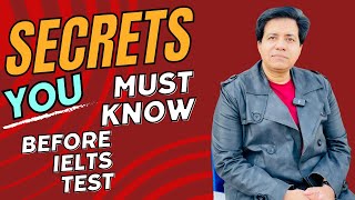 SECRETS You MUST KNOW Before IELTS Test By Asad Yaqub [upl. by Cynth432]