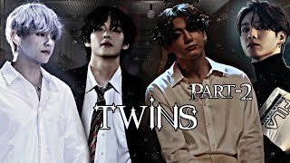 Twins pt2 Taekook ff [upl. by Rintoul]