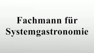 Fachmann für Systemgastronomie [upl. by Nosrak]