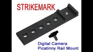 Strikemark Digital Camera Picatinny Rail Mount UPDATED [upl. by Corine]