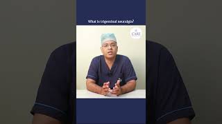 What is Trigeminal Neuralgia  Dr Laxminadh Sivaraju  CARE Hospitals HITEC City [upl. by Bocock665]