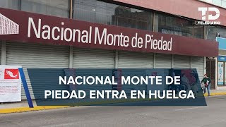 Nacional Monte de Piedad se va a huelga sindicato acusa desacuerdos [upl. by Norval]