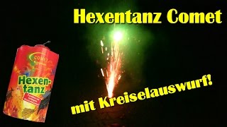 Hexentanz Comet  Fontäne mit Kreiselauswurf HD [upl. by Marge]