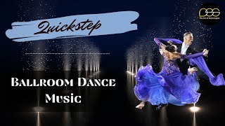 Quickstep Music Mix  standard dancesport ballroomdance musicmix waltz tango quickstep [upl. by Peterus918]