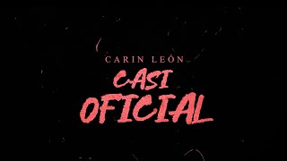 Carin León  Casi oficial Lyric Video [upl. by Hijoung]