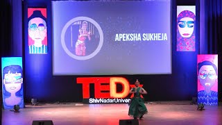 Fusion Dance Performance  Apeksha Sukheja  TEDxShivNadarUniversity [upl. by Enelrahs724]