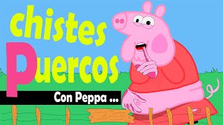 peppa pig gracioso de risa XD  chistes de peppa pig [upl. by Merat]