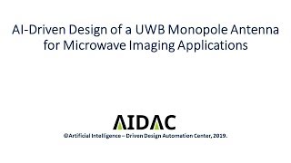 AIDriven Design of a Wearable UWB Monopole Antenna [upl. by Bohs930]