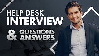 Top 5 Help Desk Analyst Job Interview Questions and Answers [upl. by Lewendal]