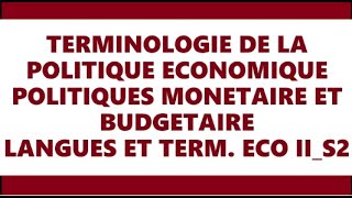 3ème capsule pedagogiquePolitique économiquemonétaire budgétaireSynthèseCUKSLangues amp TermS2 [upl. by Marika]