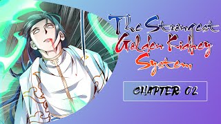 The Strongest Golden Kidney System Chapter 02 English [upl. by Nodyroc58]