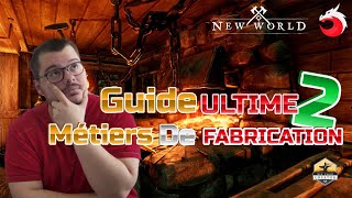 NEW WORLD GUIDE ULTIME Métiers de Fabrication Level 200 update [upl. by Nesnar895]