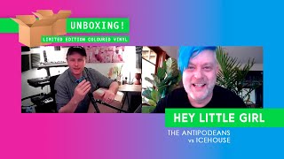 THE ANTIPODEANS vs ICEHOUSE quotHey Little Girlquot 12quot Single Unboxing [upl. by Nileuqaj]