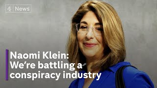 Naomi Klein on a conspiracy industry and monetising extremes [upl. by Narhem867]