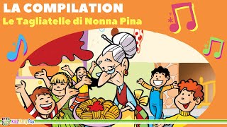 La Compilation Le Tagliatelle di Nonna Pina  Il Pulcino Ballerino Il Katalicammello e Molte Altre [upl. by Kevina]