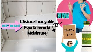 LAstuce Incroyable Pour Enlever la Moisissure sur les Joints de Baignoire [upl. by Buchalter]