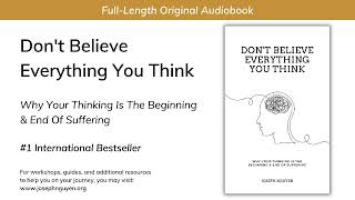 Dont Believe Everything You Think FullLength Audiobook From The Author [upl. by Berhley691]