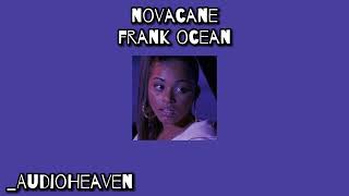 novacane  frank ocean edit audio w overlapped vocals 🫐 [upl. by Elyssa481]