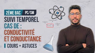 2BAC pcsm  suivi temporel par mesure de conductivité  Cours  Astuces I Prof  Anass [upl. by Felicle]