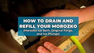 How To Drain and Refill Your Morozko Ice Bath Original Forge and Ice Plunge [upl. by Nyladnewg]