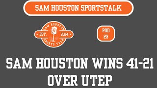 Sam Houston SportsTalk Pod 23 Sam Houston vs UTEP Recap [upl. by Ardnuaed81]