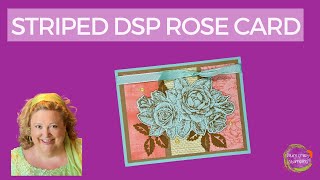 Making a Mothers Day crd with Stippled Roses Bundle and DSP [upl. by Tommie]