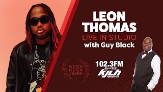 Leon Thomas Live in studio w Guy Black [upl. by Elohcin221]