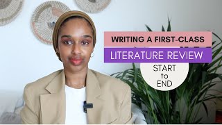 The Quickest Way To Write A First Class Literature Review  IN JUST 5 EASY STEPS [upl. by Eniron]