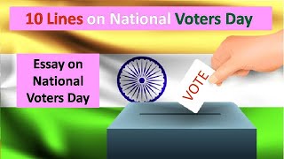 10 Lines on National Voters Day in EnglishEssay on National Voters Daynationalvotersday [upl. by Htyderem548]