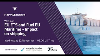 EU ETS and Fuel EU Maritime  Impact on shipping Webinar [upl. by Lihkin]