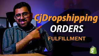 How To Fulfill Orders With Cj Dropshipping Shopify App 2024  Cj Order Placing Process [upl. by Carena987]