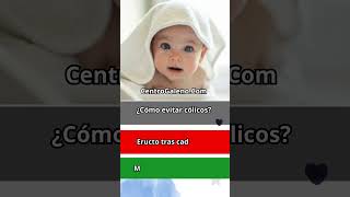 quot¿Cómo Evitar los Cólicos en Bebésquot Consejos Prácticos para Padres Primerizos 👶💡quot [upl. by Derwin]