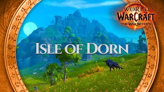 Isle of Dorn  Music amp Ambience  World of Warcraft The War Within [upl. by Fagaly532]