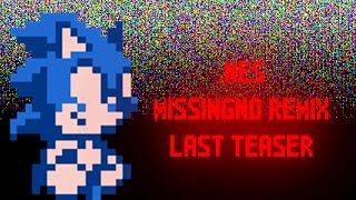 NES  MISSINGNO REMIX LAST TEASER [upl. by Pufahl]