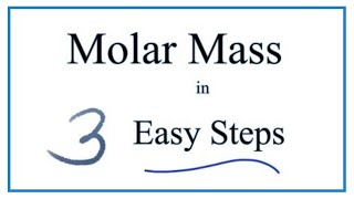 How to Calculate Molar Mass Molecular Weight [upl. by Marina]