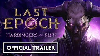 Last Epoch Patch 11  Harbingers of Ruin  Official Trailer [upl. by Rashida573]