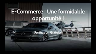 ECommerce  Formation Gratuite 2023 [upl. by Piero]